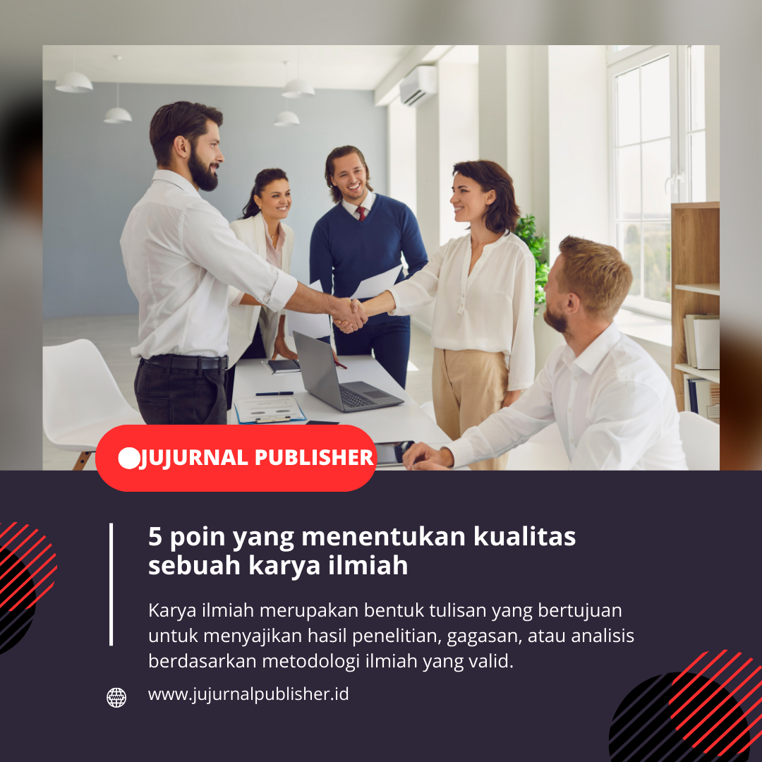 5 POIN YANG MENENTUKAN KARYA ILMIAH