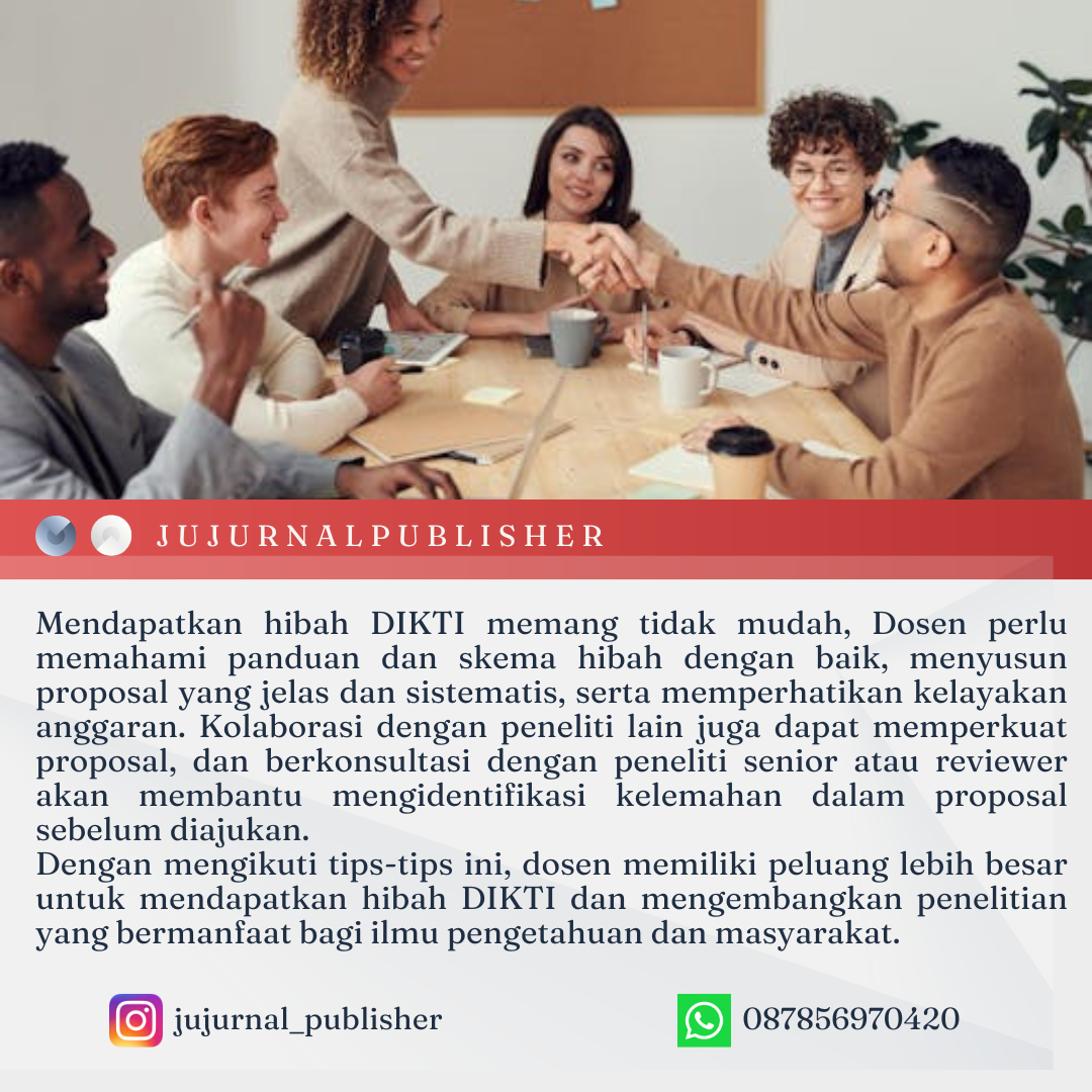 5 tips sukses mendapatkan hibah dikti untuk dosen