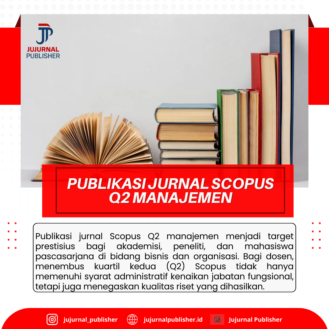 Publikasi Jurnal Scopus Q2 Manajemen