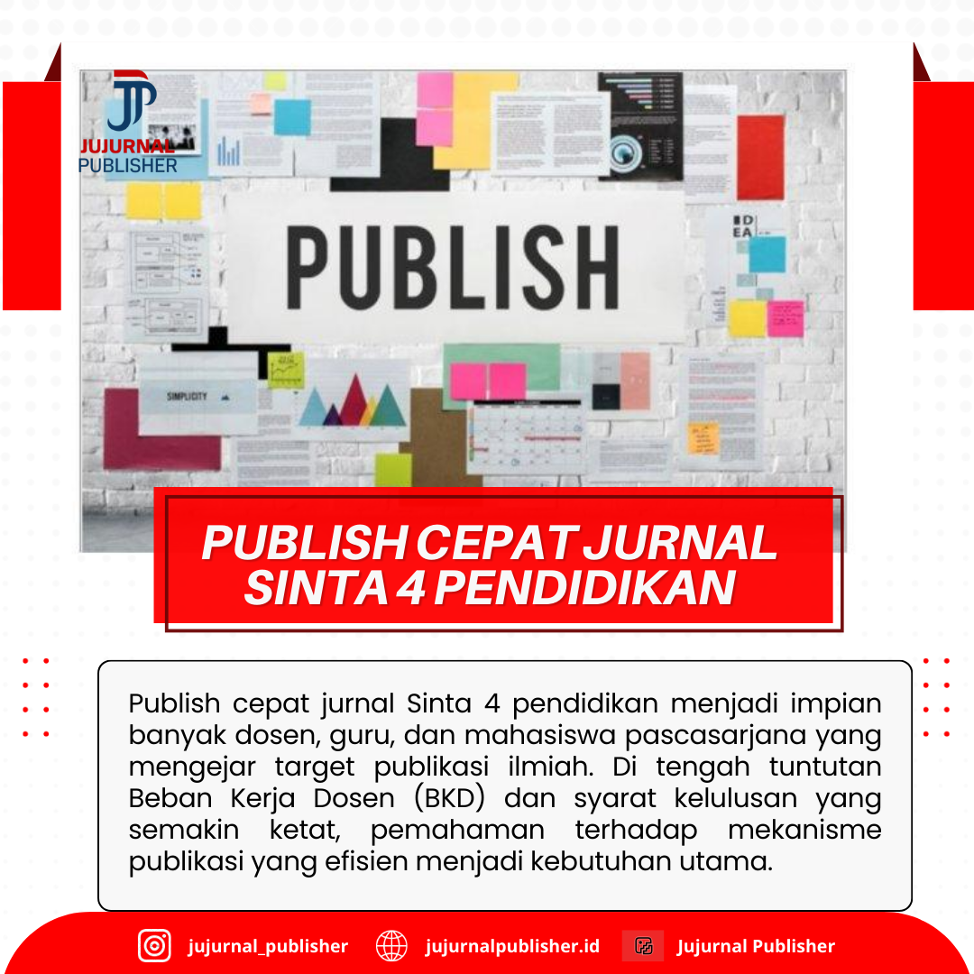Publish Cepat Jurnal Sinta 4 Pendidikan